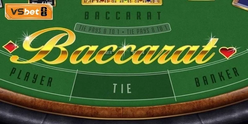 Các loại cửa cược phụ theo trò chơi Baccarat